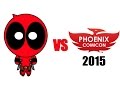 Deadpool vs Phoenix Comicon 2015 