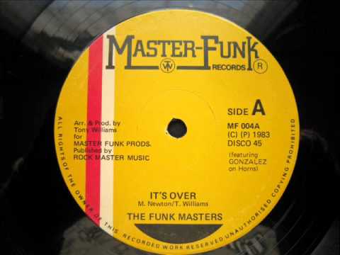 The Funk Masters - It's Over
