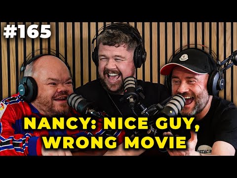 A Pint and Two Shots | Nancy: Nice Guy, Wrong Movie