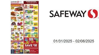 Safeway Weekly Ad  - 01/31/2025 - 02/06/2025