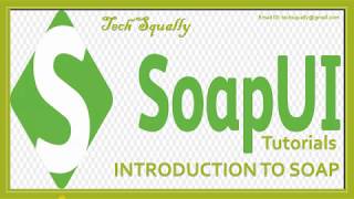 Introduction To SOAP (Simple Object Access Protocol)