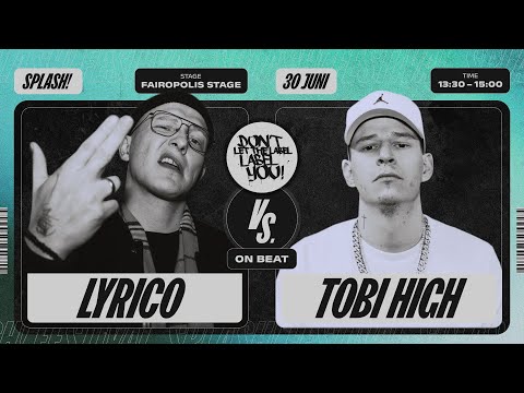 Lyrico vs Tobi High ⎪ On Beat Rap Battle @ splash! 25 ⎪ DLTLLY