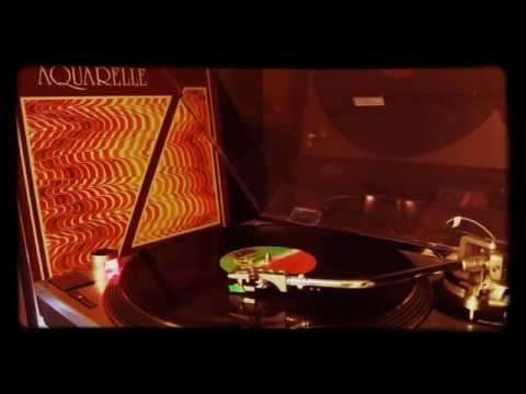 Aquarelle - 1978 - Aquarelle (Aka Sous Un Arbre) (Canada) - Full Album