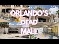 The Final Days Of The Orlando Fashion Square Mall Orlando FL Dead Mall Walking Tour