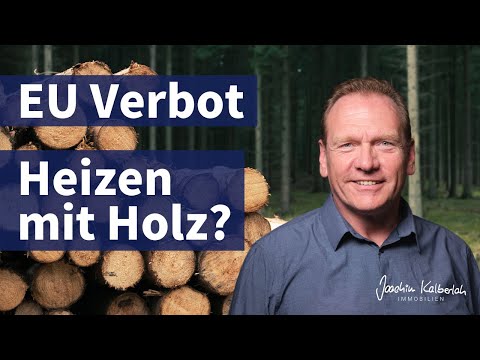 Heizen mit Holz bald verboten?