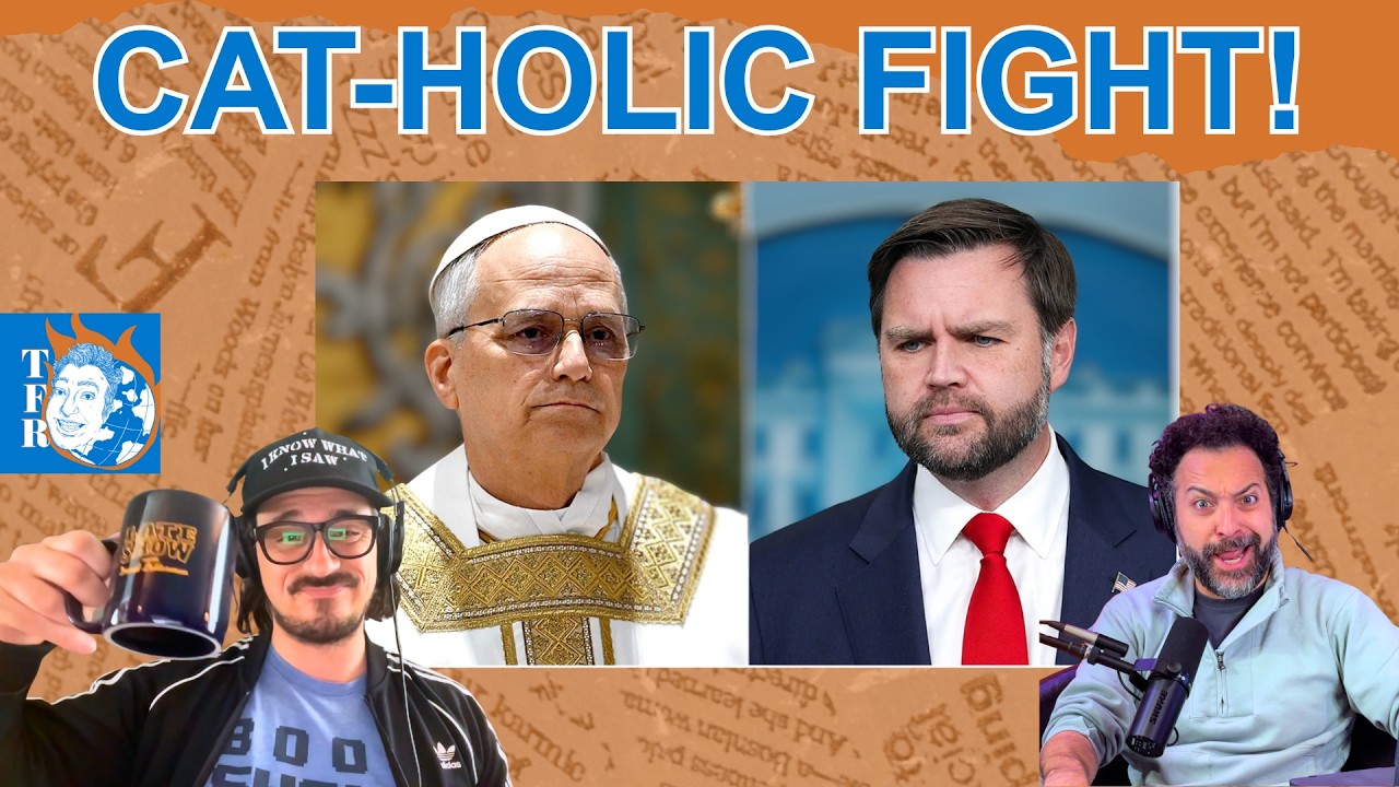 Trump vs. The Pope, JD Vance Gets Booed, and Lebanon Is Burning | TFR Ep. 81 FULL SHOW