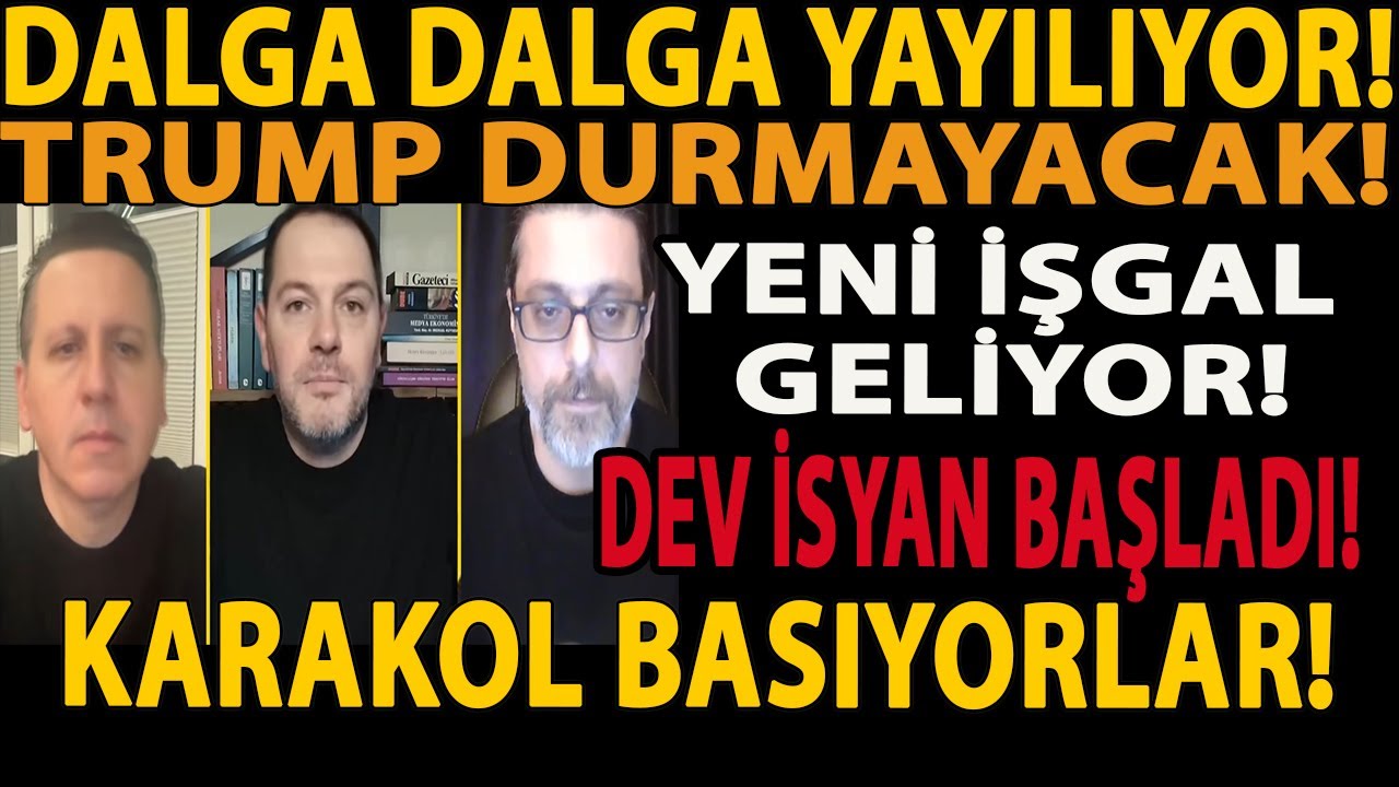 DALGA DALGA YAYILIYOR! TRUMP DURMAYACAK! YENİ İŞGAL GELİYOR! DEV İSYAN BAŞLADI! KARAKOL BASIYORLAR!