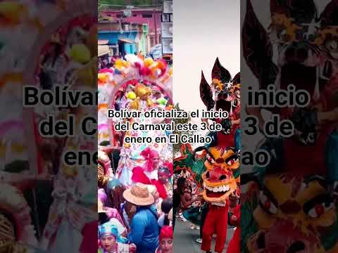 Bolívar oficializa el inicio del Carnaval este 3 de enero en El Callao