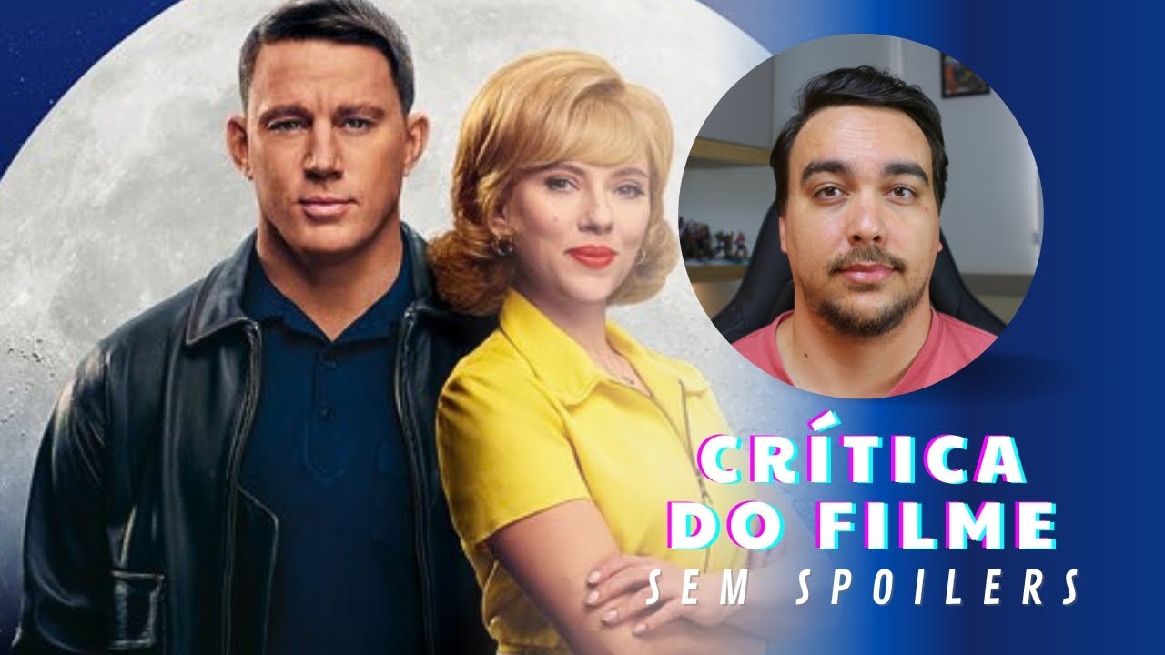Como Vender a Lua -  Oportunidade perdida (Crítica SEM spoilers)