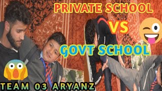 preview picture of video 'PRIVATE SCHOOL VS GOVT SCHOOL '