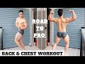 JOURNEY TO NATURAL PRO BODYBUILDER | BACK AND CHEST DAY | 4 WEEKS OUT