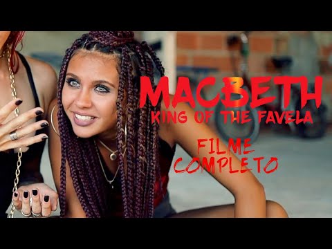 Macbeth - King of the Favela - Complete movie