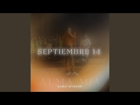 Alma Mía - Septiembre 14