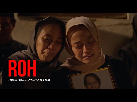 ROH (2023) - Trailer | Film Pendek Horor