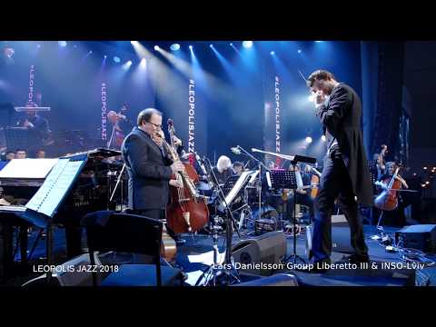 Lars Danielsson Group Liberetto III & INSO-Lviv