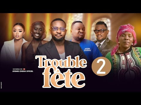 TROUBLE-FÊTE 2 NOUVEAU FILM DE JS PRODUCTION