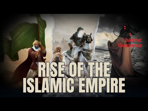 The Rise Of The Islamic Empire