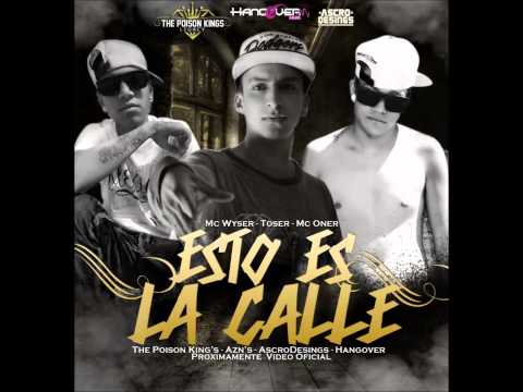 TOSER ONE - ESTO ES LA CALLE FT. MC WISER & MC ONER (AUDIO OFICIAL)