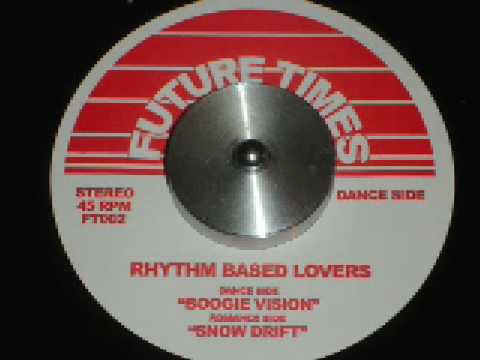 Rhythm Based Lovers - Boogie Vision