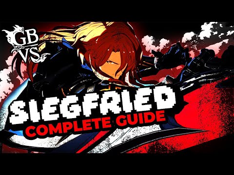 Siegfried 101 – The Ultimate Starter Guide | Granblue Fantasy Versus Rising