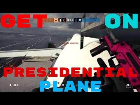 NEW Rainbow 6 Siege Glitch -  Get On Top Of Presidential Plane