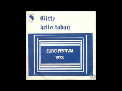 Gitte - Hello Today (Digital Version 2021) ESC 1973