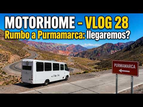 MOTORHOME: Argentina - Vlog #28 -  La Merced y Purmamarca