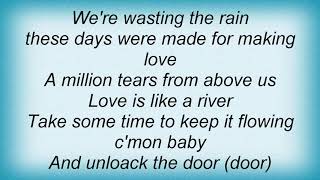 Shea Seger - Wasting The Rain Lyrics