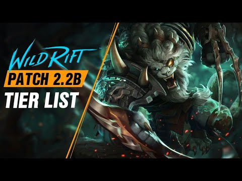 BEST Champions TIER List - Patch 2.2B (RENGAR & KHA'ZIX Release) - Wild Rift