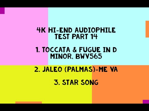 4K Hi-End Audiophile Test Part 14