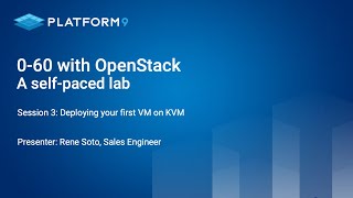 Download the video "Session 3: Deploying your first VM on KVM"