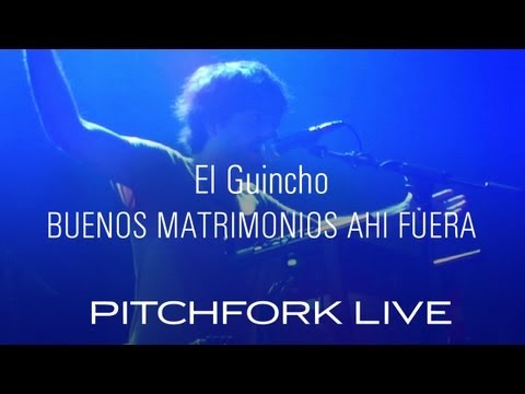 El Guincho - Buenos Matrimonios Ahi Fuera - Pitchfork Live