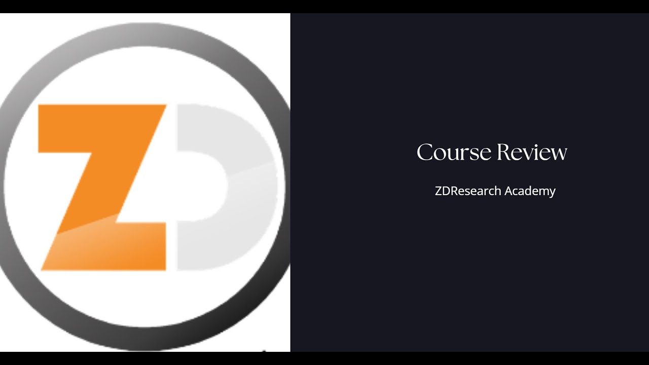 Course Review - ZDResearch Academy