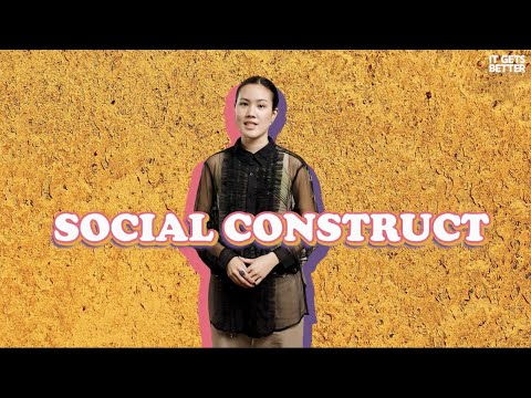 Social Construct | LGBTQ+ Fundamentals – It Gets Better