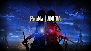 【オルゴール】ANIMA/ReoNa