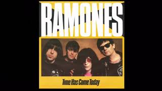 Ramones - Time Has Come Today (Single Edit Version)