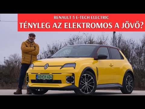Tényleg az elektromos autó a jövő? Renault 5 e-tech electric (2025)