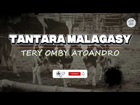 TANTARA MALAGASY - TERY OMBY ATOANDRO