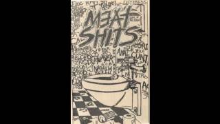 Meat Shits - Menstrual Samples