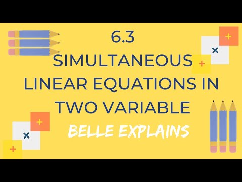6.3 Simultaneous Linear Equations in Two Variables | Chapter 6 | Form 1 Textbook | KSSM HomeworkHelp