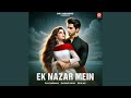 Ek Nazar Mein