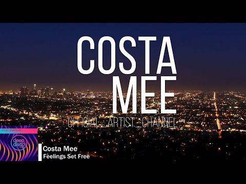 Costa Mee - Feelings Set Free
