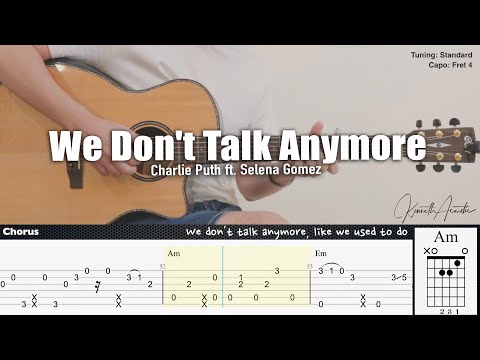 We Don't Talk Anymore - Charlie Puth ft. Selena Gomez | Fingerstyle Guitar | TAB + Chords + Lyrics