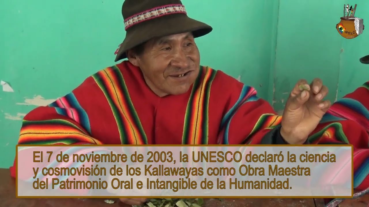 PROGRAMA “CULTURAS VIVAS” - NACIÓN, MACHAJUYAI – KALLAWAYA, UNA PRODUCCIÓN DEL INSTITUTO PLURINACIONAL DE ESTUDIO DE LENGUAS Y CULTURAS IPELC.