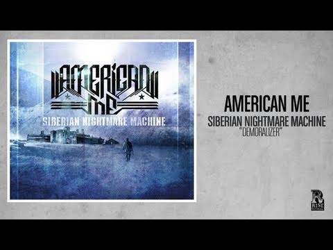 American Me - Demoralizer