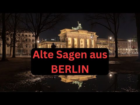 Alte Sagen aus Berlin