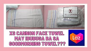XS CANNON CLASS A FACE TOWEL MAY IBUBUGA BA SA GOODMORNING TOWEL? AFFORDABLE FACE TOWEL