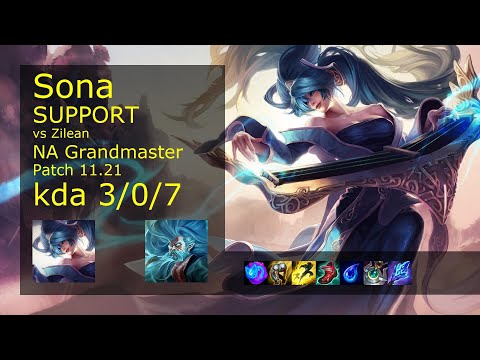Sona Support vs Zilean - NA Grandmaster 3/0/7 Patch 11.21 Gameplay