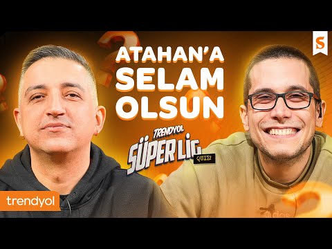 Can Önduygu ile Trendyol Süper Lig Quiz #07 | Onur Erdem