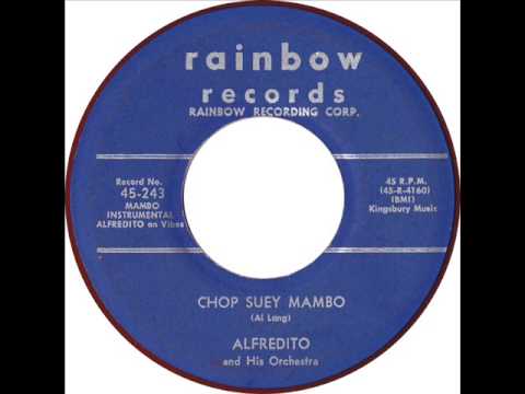 Alfredito and His Orchestra: "Chop Suey Mambo"